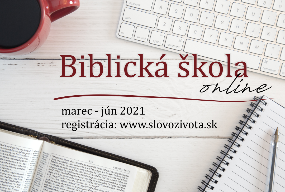 Biblická škola 2021 – online cez ZOOM